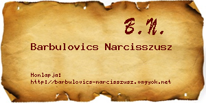 Barbulovics Narcisszusz névjegykártya